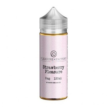 Strawberry Pleasure by Pleasure Factory E-Juice 120ml